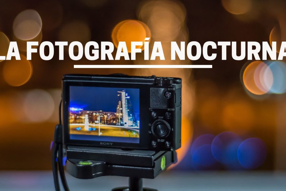 la Fotografía Nocturna